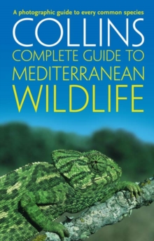 Complete Mediterranean Wildlife - Paul Sterry
