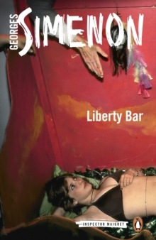 Liberty Bar - Georges Simenon