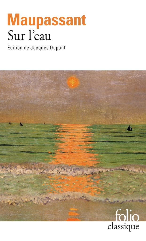 Sur l'eau - Guy de Maupassant